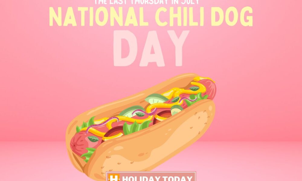National Chili Dog Day