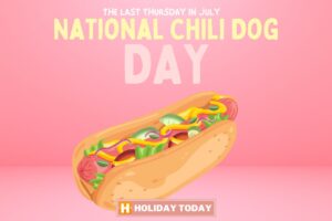 National Chili Dog Day