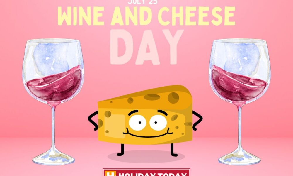 National Wine and Cheese Day