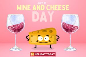National Wine and Cheese Day