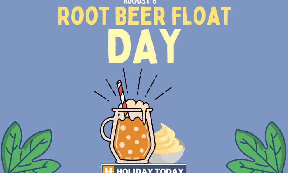 National Root Beer Float Day
