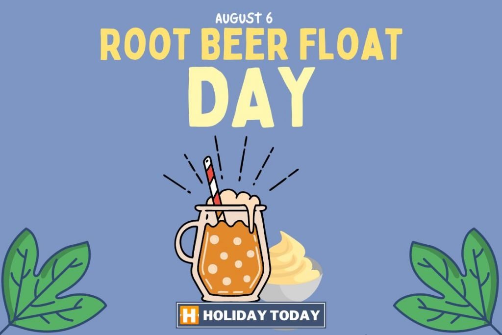 National Root Beer Float Day