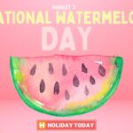 National Watermelon Day