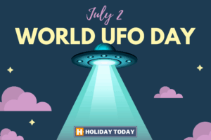 World UFO Day (unofficial)