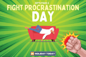 Fight Procrastination Day
