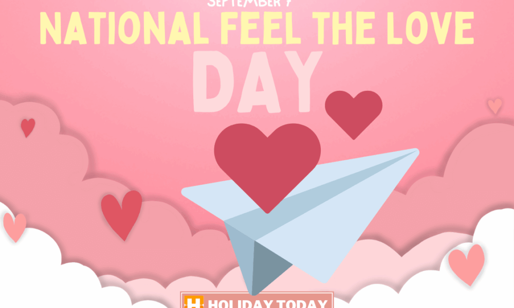 National Feel the Love Day 2