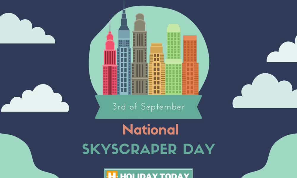 National Skyscraper Day