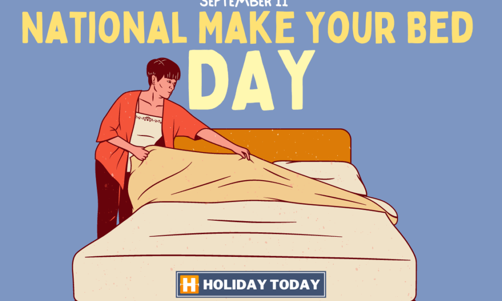 National Make Your Bed Day