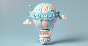 Make Your Dream Come True Day