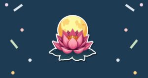 Vesak (Buddha’s birth)