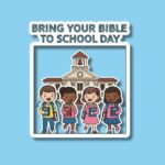 Bring Your Bible To School Day