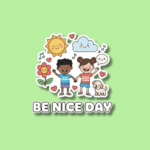 National Be Nice Day