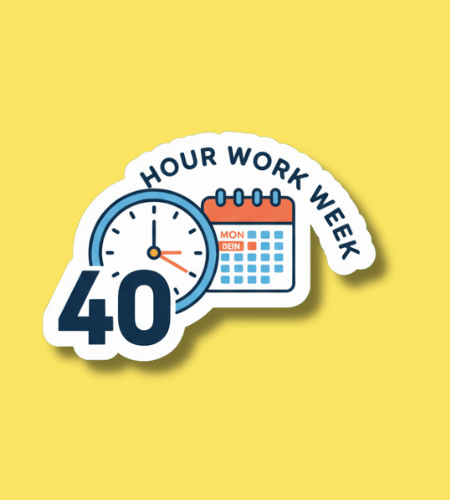 40-Hour Work Week Day