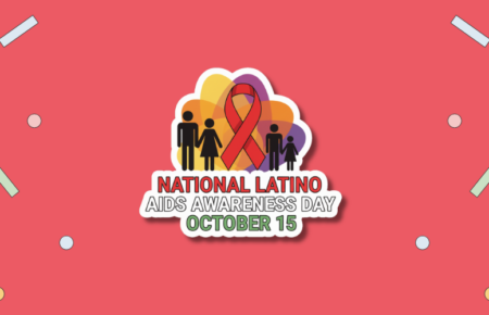 National Latino AIDS Awareness Day