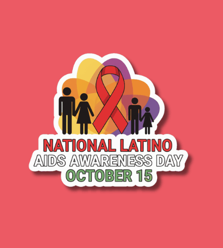 National Latino AIDS Awareness Day