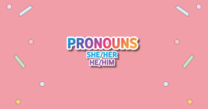 Pronouns Day