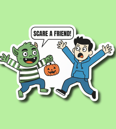 Scare a Friend Day