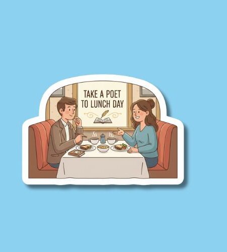 National Take a Poet to Lunch Day