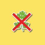 I Hate Coriander Day