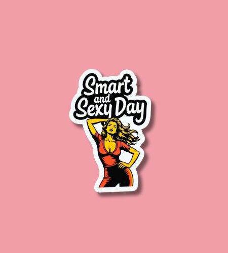 Smart and Sexy Day